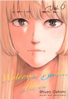 welcome back alice 6-shuzo oshimi-9788419914477