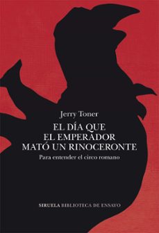 el dia que el emperador mato un rinoceronte-9788419942777