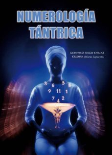 numerologia tantrica (10ª ed.)-maria lapuente-9788420302577