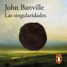las singularidades-john banville-9788420455877