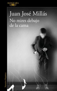 no mires debajo de la cama-9788420463377