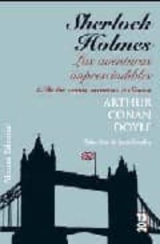 sherlock holmes: las aventuras imprescindibles (2): de los años o scuros a sussex-9788420667577