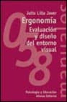 ergonomia: evaluacion y diseño del entorno visual-9788420686677