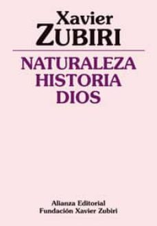 naturaleza, historia, dios-xavier zubiri-9788420690377