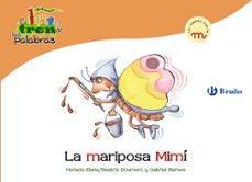 la mariposa mimi: tren de las palabras-9788421683477