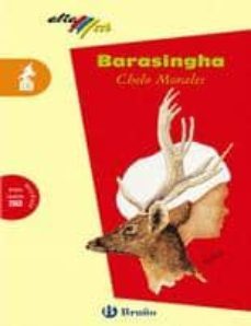 barasingha (accesit premio lazarillo 2003)-chelo morales-9788421693377
