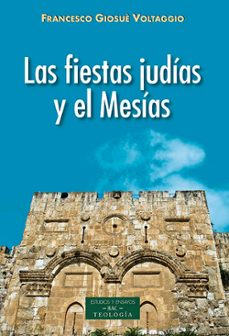 las fiestas judias y el mesias-francesco giosue voltaggio-9788422020677