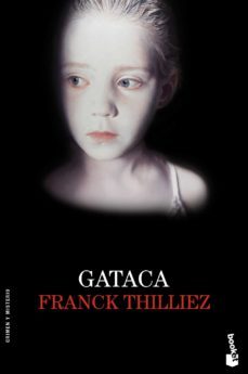 gataca-franck thilliez-9788423345977