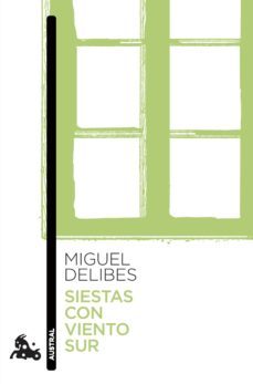 siestas con viento sur (ebook)-miguel delibes-9788423356577