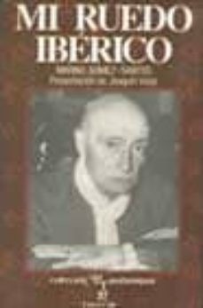 mi ruedo iberico de vicente pastor a curro romero-marino gomez santos-9788423954377