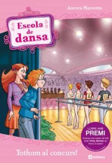 escola de dansa: tothom al concurs-aurora marsotto-9788424634377