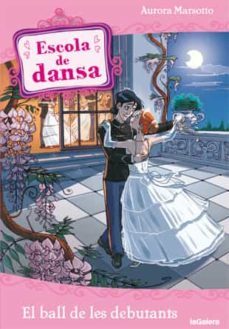 el ball de les debutants-aurora marsotto-9788424641177