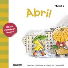 abril (mi mes)-laura espot-david monserrat-elisabeth tort-9788424655877