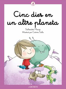 cinc dies en un altre planeta-salvador macip i maresma-9788424675677