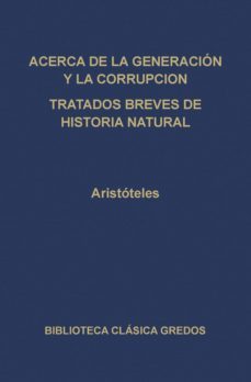 acerca de la generacion y la corrupcion. tratados breves de historia natural. (ebook)-9788424931377