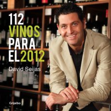 112 vinos para el 2012 (ebook)-david seijas-9788425348877