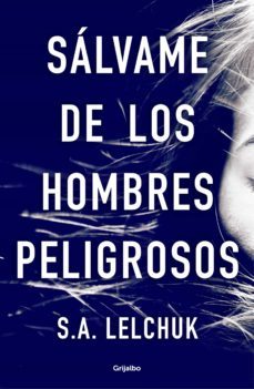 salvame de los hombres peligrosos (ebook)-9788425358777