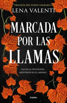 marcada por las llamas (trilogia del fuego sagrado 2)-9788425364877