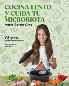 cocina lento y cuida tu microbiota (ebook)-marta garcía-orea-9788425368677