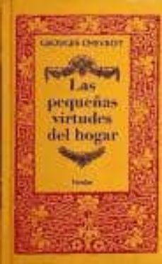 las pequeñas virtudes del hogar (2ª ed.)-9788425426377