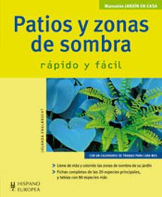 patios y zonas de sombra: manuales jardin en casa-jolanda englbrecht-9788425517877