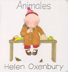 animales (3ª ed.)-helen oxenbury-9788426118677