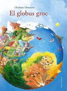 el globus groc-charlotte dematons-9788426138477