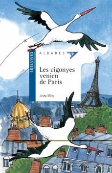 les cigonyes venien de paris-9788426361677