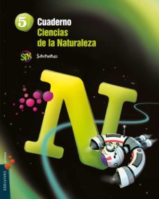 cuaderno ciencias naturales 5  superpixepolis ciencias naturales 5º - generico- superpixepolis-9788426393777