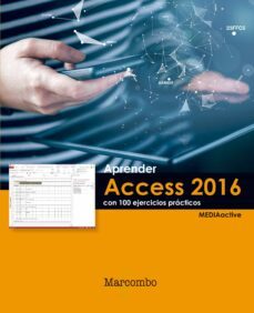 aprender access 2016 con 100 ejercicios practicos-9788426723277