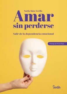 amar sin perderse (ebook)-noelia mata novillo-9788426742377