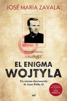 el enigma wojtyla-jose maria zavala-9788427047877