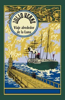 viaje alrededor de la luna-julio verne-9788427206977
