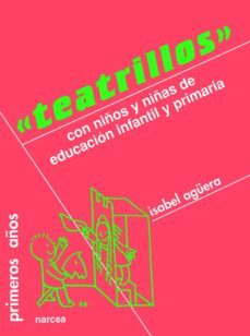 teatrillos (ebook)-isabel aguera de espejo saavedra-9788427717077