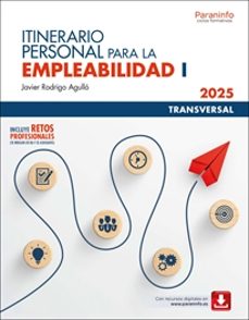 itinerario personal para la empleabilidad i  edicion 2025-javier rodrigo agullo-9788428368377