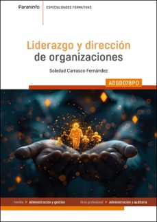 (adgd078po) liderazgo y direccion de organizaciones-soledad carrasco fernandez-9788428373777