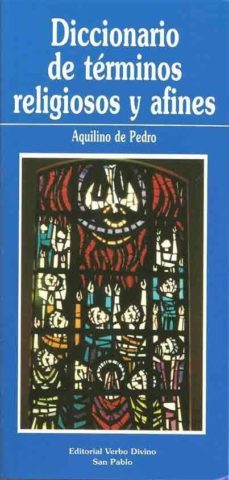 diccionario de terminos religiosos y afines-aquilino de pedro hernandez-9788428513777