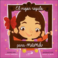 el mejor regalo para mama (niña)-9788428559577