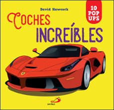 coches increibles :10 pop ups-david hawcock-9788428568777