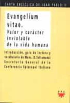 evagelium vitae valor y caracter inviolable de la vida humana-9788428812177