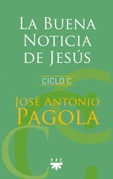 la buena noticia de jesus: ciclo c-9788428832977