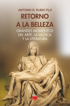 retorno a la belleza-antonio r. rubio plo-9788428842877