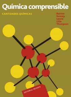 quimica comprensible. cantidades quimicas (ebook)-m. e. kenney-j. d. lassila-r. l. litle-9788429192377