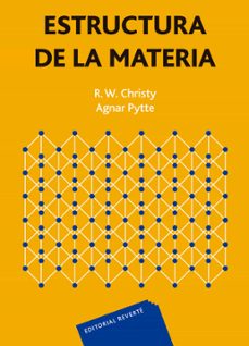 estructura de la materia (ebook)-robert w. christy-9788429197877