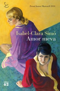 amor meva (premi joanot martorell 2010)-9788429767377