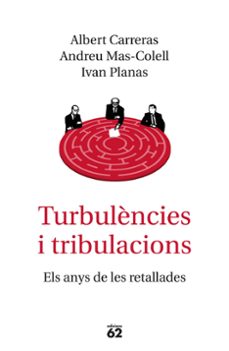 turbulencies i tribulacions-andreu mas colell-albert carreras-9788429776577