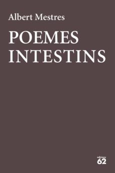 poemes intestins-albert mestres-9788429777277