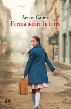 ferma sobre la terra-ascen capel-9788429783377