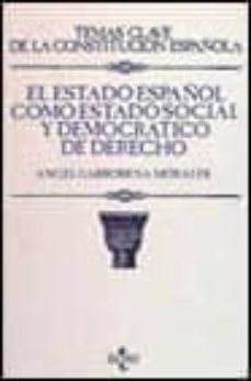 el estado español como estado social y democratico de derecho-9788430910977