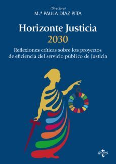 horizonte justicia 2030 (ebook)-mª paula diaz pita-mª del amor albert muñoz-jose bonet navarro-9788430987177
